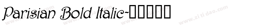 Parisian Bold Italic字体转换